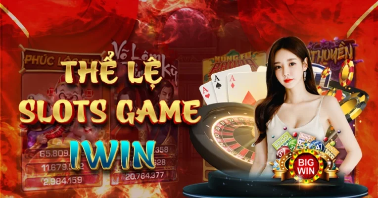 Trai-nghiem-nhung-tua-game-slots-dang-hot-nhat-tren-iwin (1)